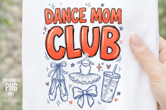 Download Dance Mom Club PNG Sublimation - Png Collection
