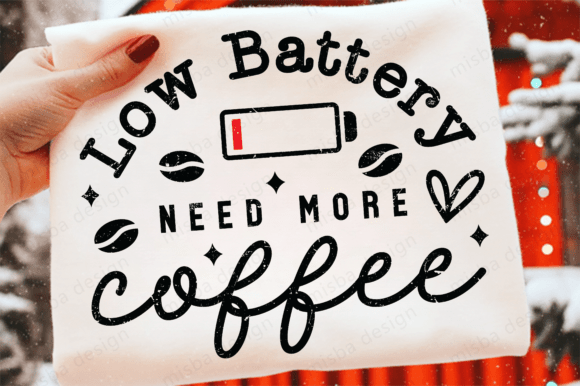 Download Funny Coffee PNG Low Battery Need Coffee - Png Collection